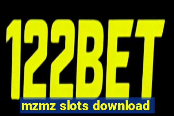 mzmz slots download